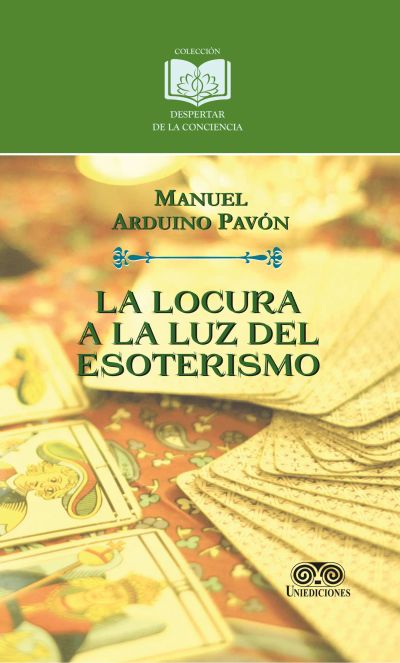 La locura a la luz del esoterismo