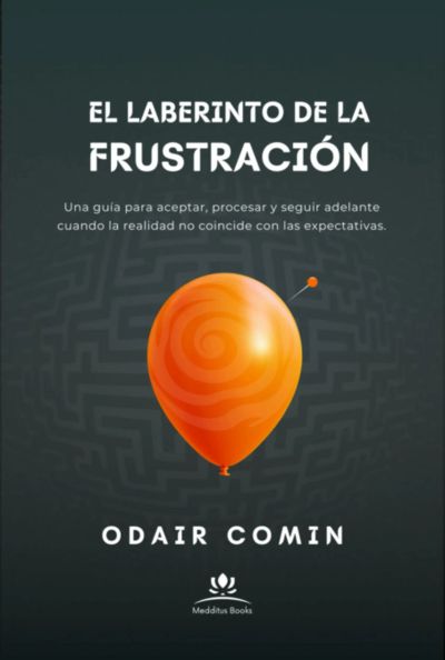 El Laberinto De La Frustración