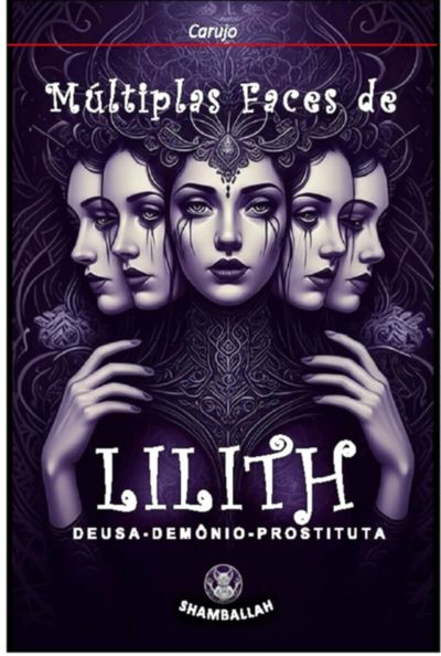 Múltiplas Faces De Lilith