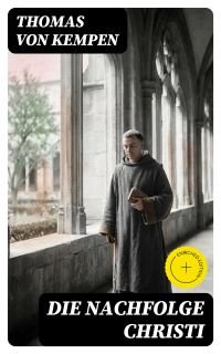 Die Nachfolge Christi