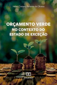 Orçamento Verde no Contexto do Estado de Exceção