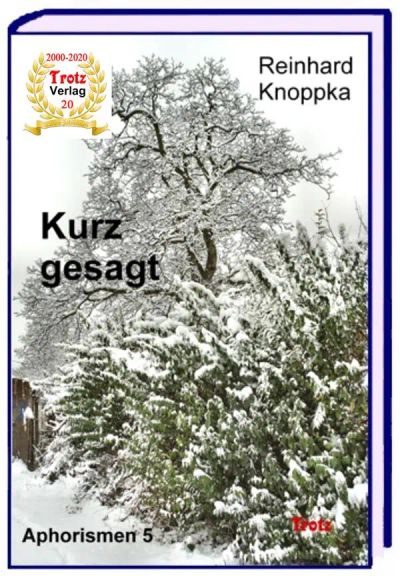 kurz gesagt: Aphorismen 5