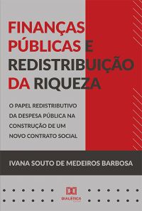 Finanças públicas e redistribuição da riqueza