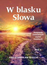 W blasku Słowa. Rok C