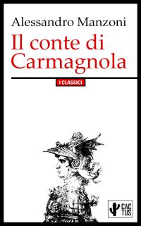 Il conte di Carmagnola