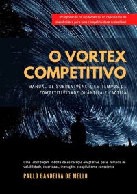 O Vortex Competitivo