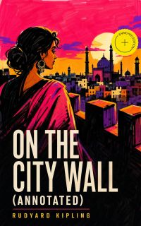 On the City Wall (Annotated)