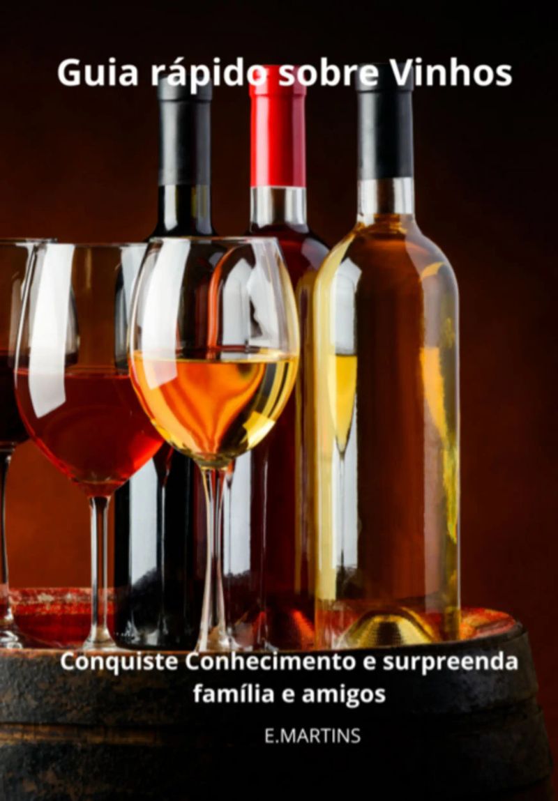 Guia Rápido Sobre Vinhos