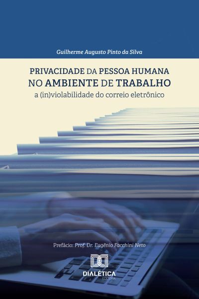 Privacidade da pessoa humana no ambiente de trabalho