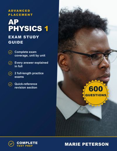 AP Physics 1 Exam Study Guide