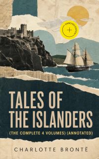 Tales of the Islanders (The Complete 4 Volumes) (Annotated)