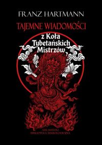 Tajemne wiadomości z Koła Tybetańskich Mistrzów