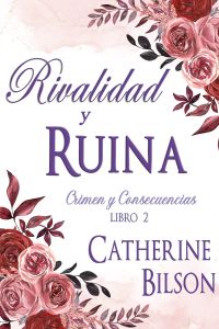 Rivalidad y Ruina