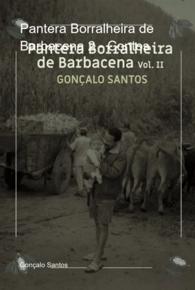 Pantera Borralheira De Barbacena 2 - Contos