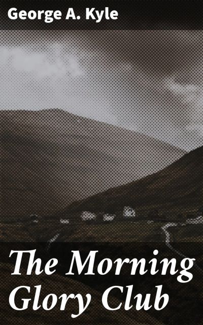 The Morning Glory Club