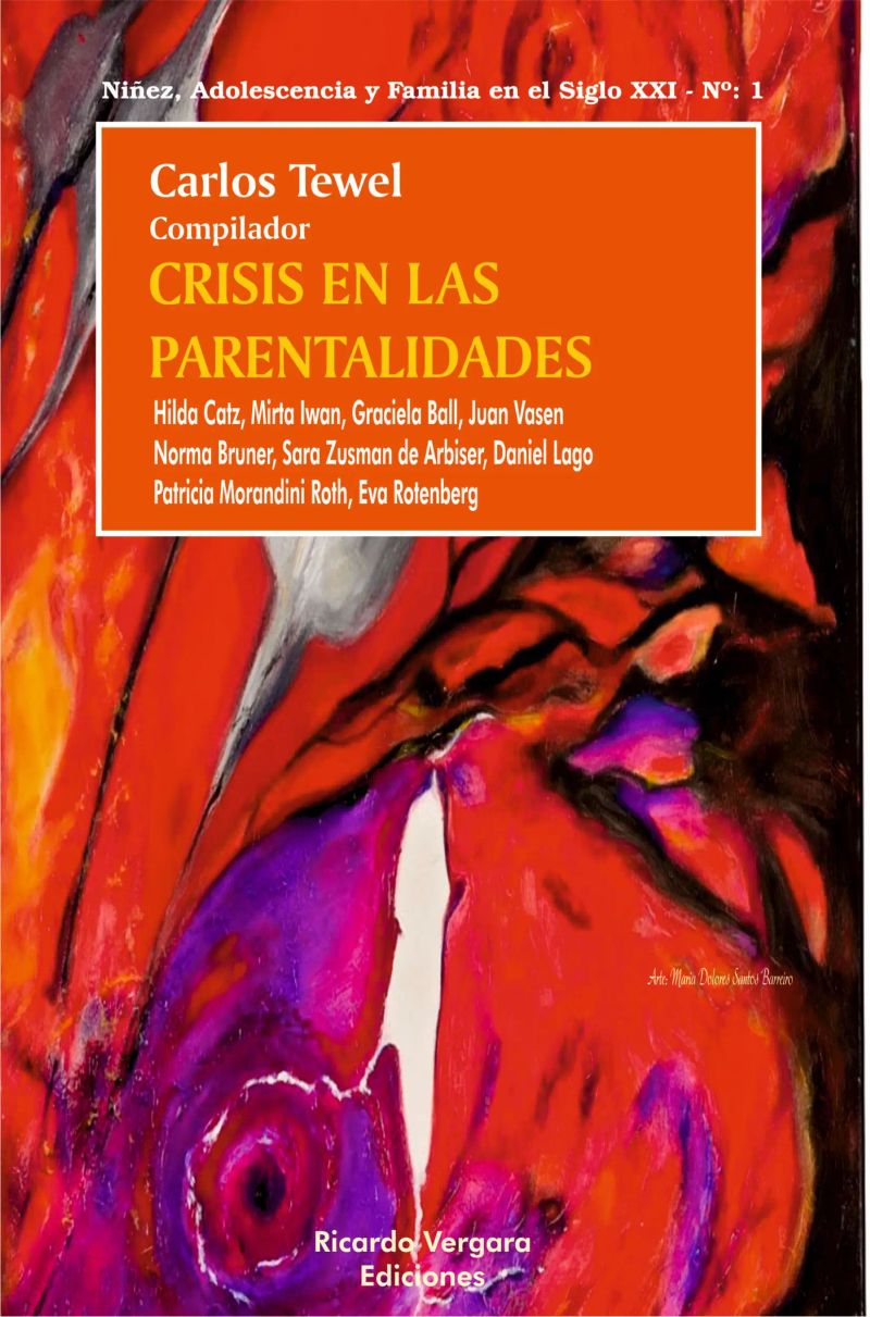 Crisis en las parentalidades