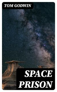 Space Prison