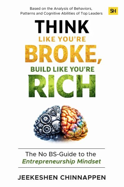 Think Like You're Broke, Build Like You're Rich