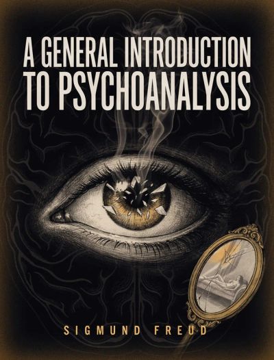 A General Introduction to Psychoanalysis