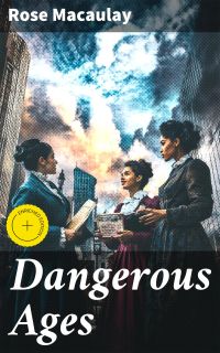 Dangerous Ages