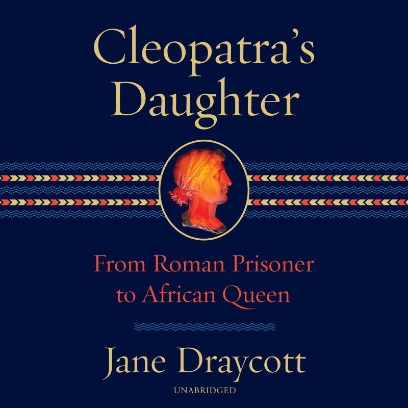 Cleopatra's Daughter