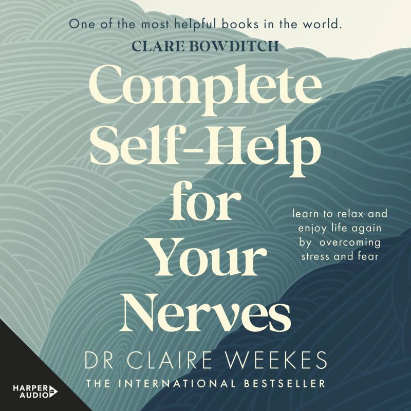 Complete Self-Help for Your Nerves