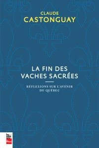 La fin des vaches sacrées