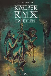 Kacper Ryx - Zapętleni
