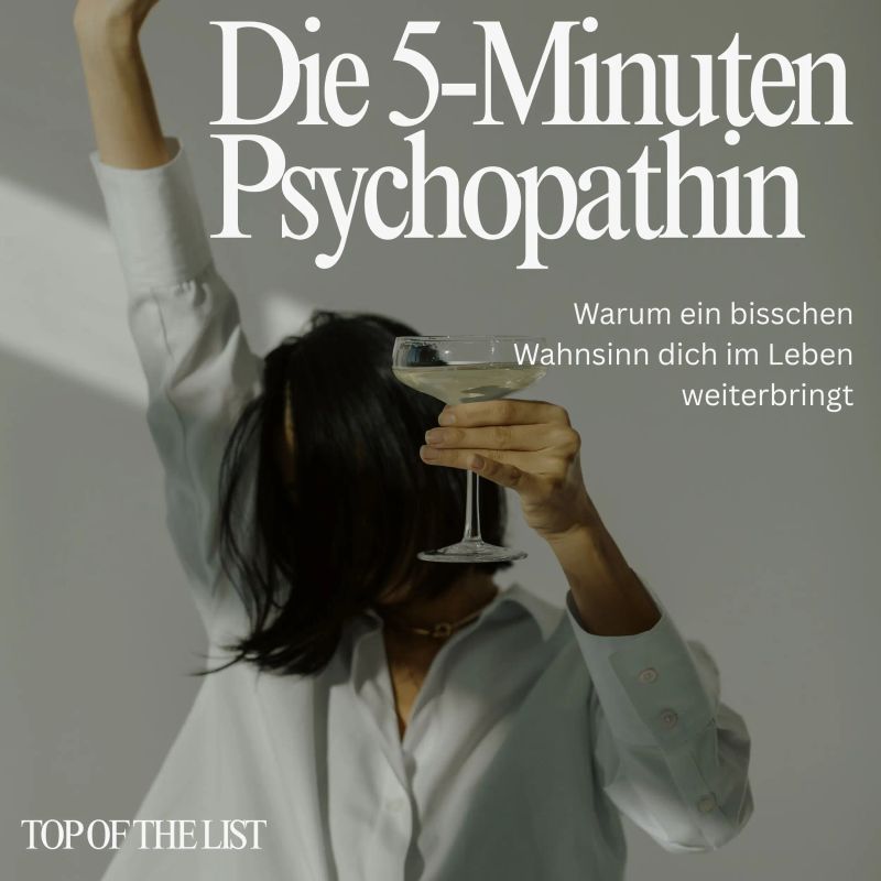 Die 5-Minuten Psychopatin