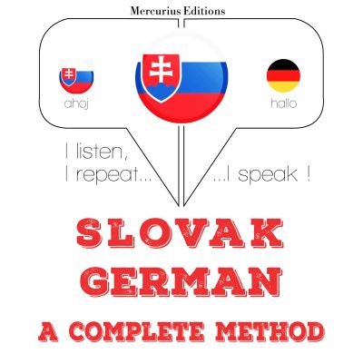 Slovenský - Nemec: kompletná metóda
