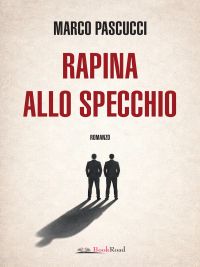 Rapina allo specchio