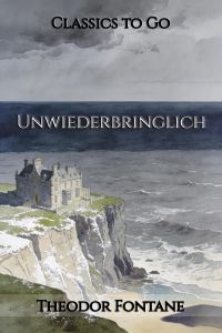 Unwiederbringlich