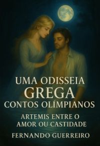 Uma Odisseia Grega Contos Olímpianos