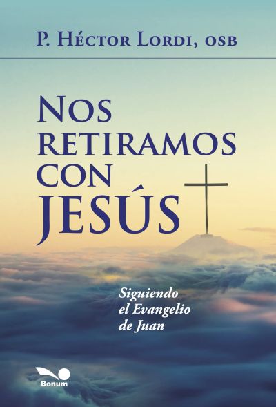 Nos retiramos con Jesús