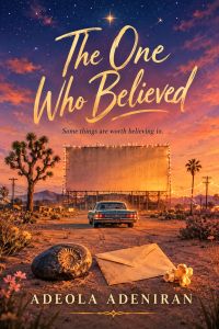 The One Who Believed 