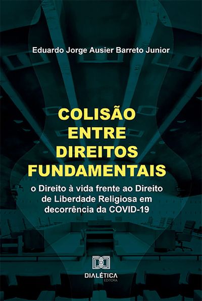 Colisão entre Direitos Fundamentais