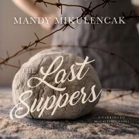 The Last Suppers