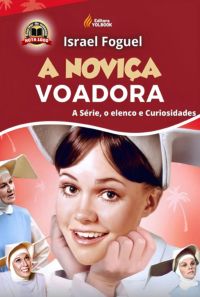 A Noviça Voadora