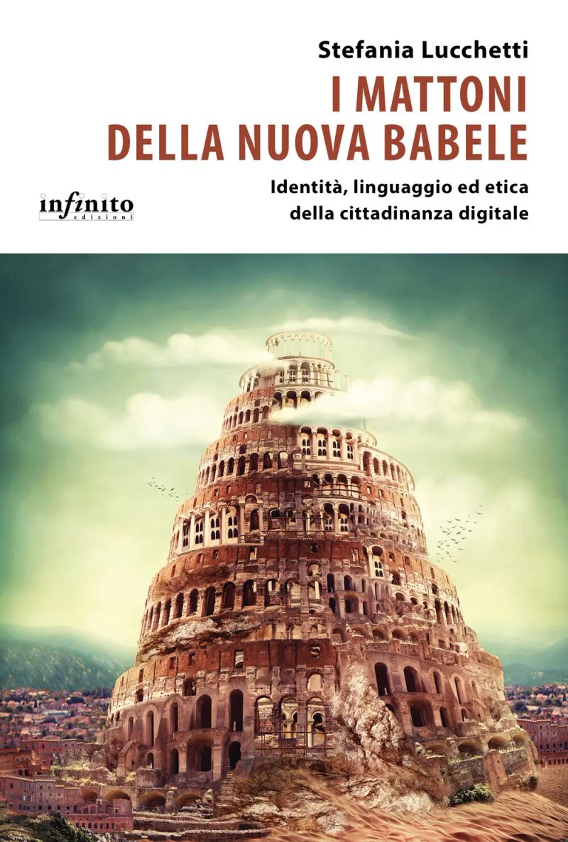 I mattoni della nuova Babele