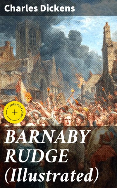 BARNABY RUDGE (Illustrated)