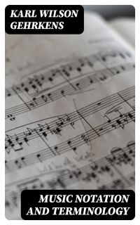 Music Notation and Terminology