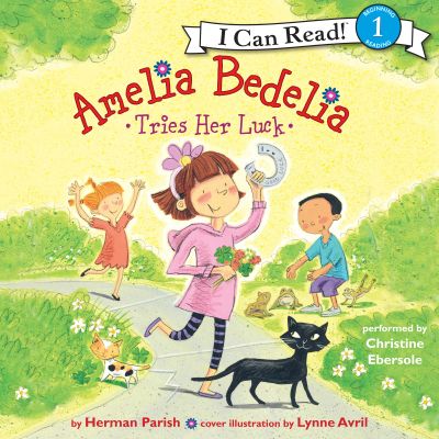 Amelia Bedelia Tries Her Luck