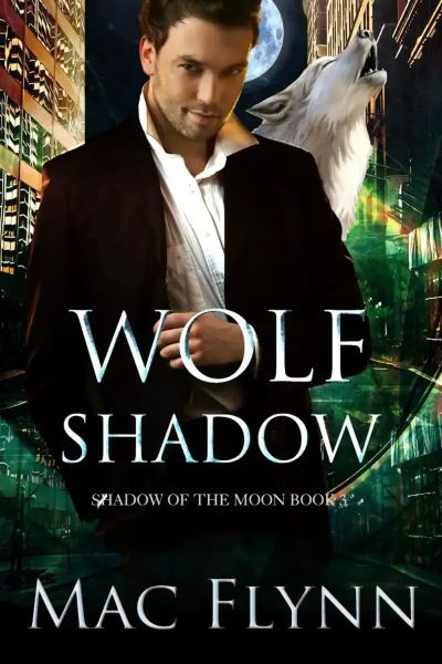 Wolf Shadow: Shadow of the Moon, Book 3 (Werewolf Shifter Romance)