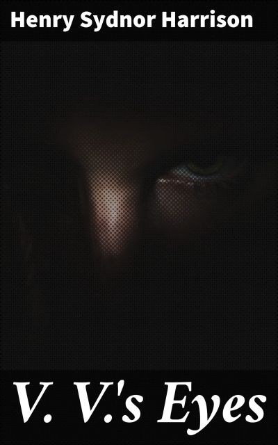 V. V.'s Eyes