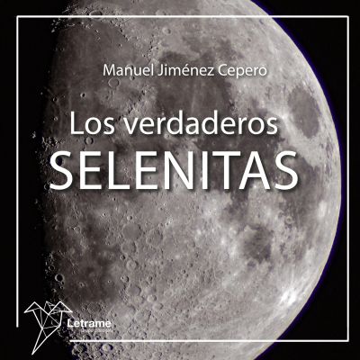 Los verdaderos selenitas