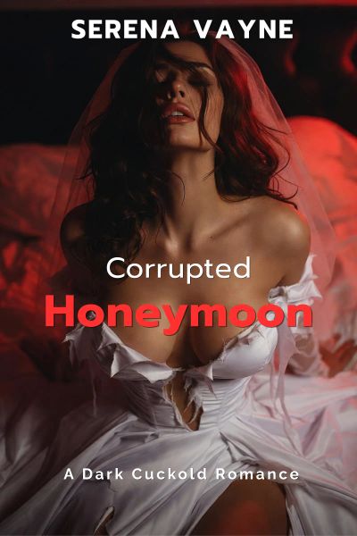 Corrupted Honeymoon