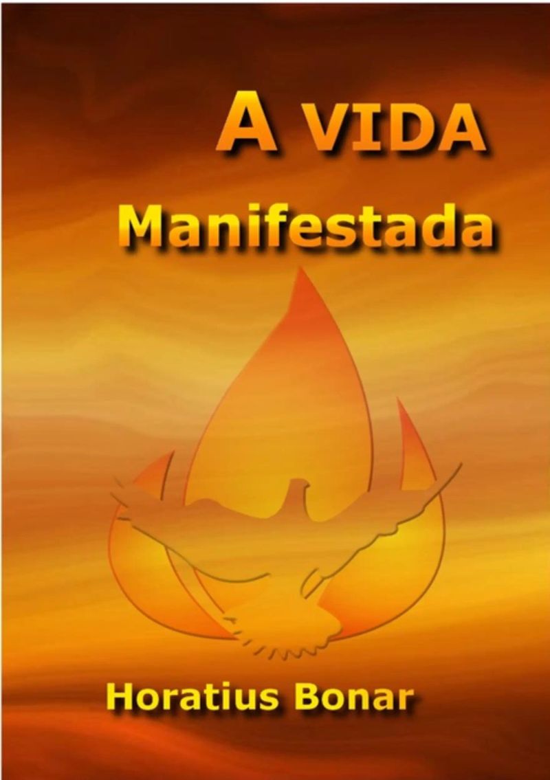 A Vida Manifestada