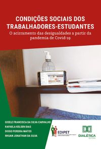 Condições sociais dos trabalhadores-estudantes