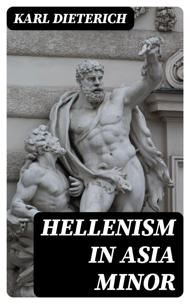 Hellenism in Asia Minor