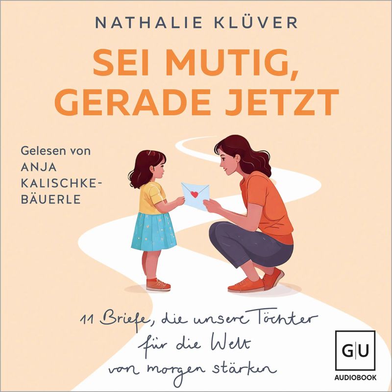 Sei mutig, gerade jetzt